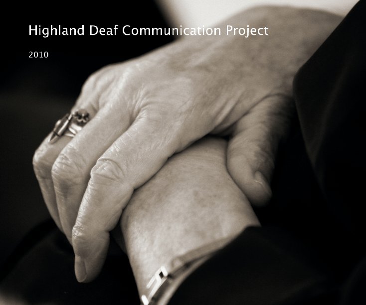 View Highland Deaf Communication Project by roddyritchie