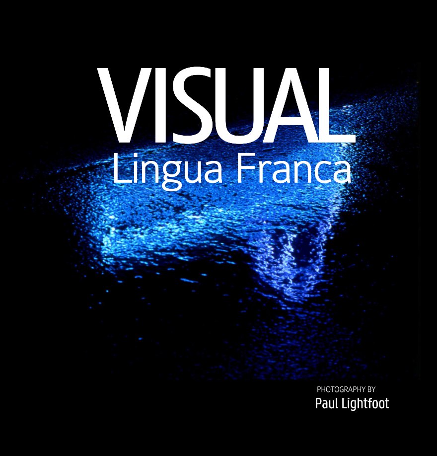 View Visual Lingua Franca by Paul Lightfoot