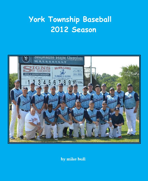 York Township Baseball 2012 Season nach mike bull anzeigen