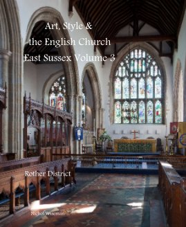 Art, Style & the English Church East Sussex Volume 3 book cover