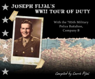 Joseph Fijal's WWII Tour of Duty book cover