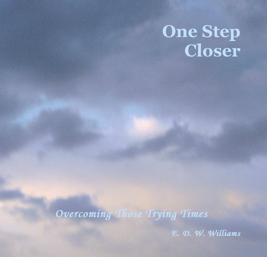 One Step Closer By Ed́ww Blurb Books