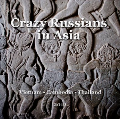 Crazy Russians in Asia book cover