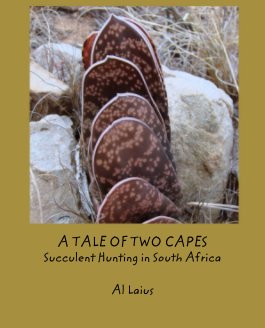 A TALE OF TWO CAPES
Succulent Hunting in South Africa book cover