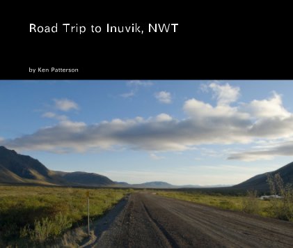 Road Trip to Inuvik, NWT book cover