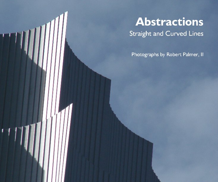 View Abstractions by Robert Palmer, II