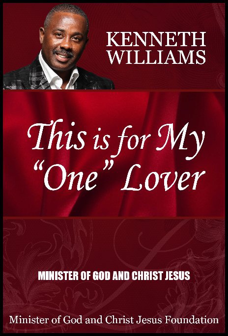 View This is for my One Lover 2013 Master's Edition by MINISTER OF GOD AND CHRIST JESUS