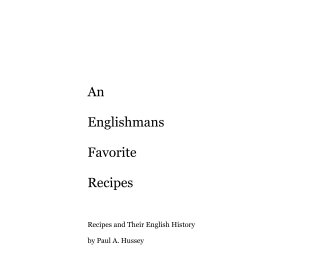 An Englishmans Favorite Recipes book cover
