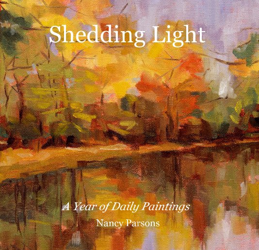 View Shedding Light by Nancy Parsons