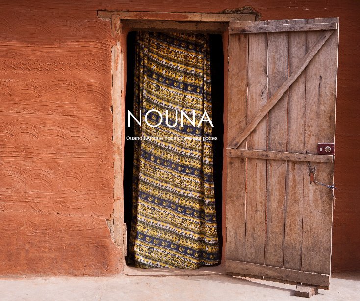 View NOUNA by John of The Tower