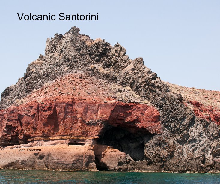 View Volcanic Santorini by John Tollefsen