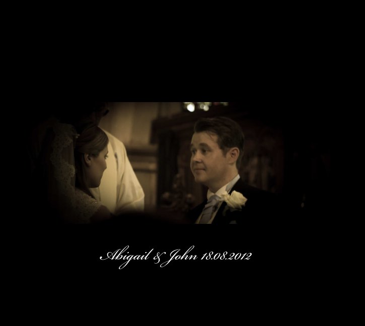 View Abigail and Johns Wedding by Alex Brightwell