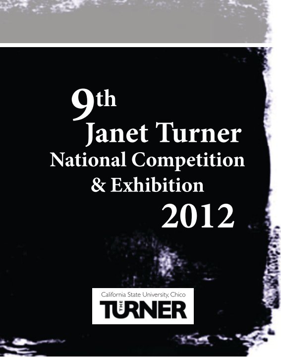 View 9th Janet Turner National Exhibition 2012 by Janet Turner Print Museum