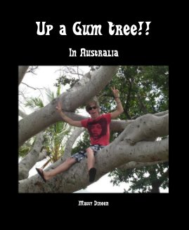 Up a Gum Tree!! book cover