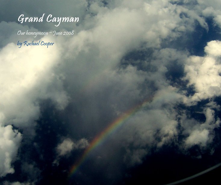 View Grand Cayman by Rachael Cooper