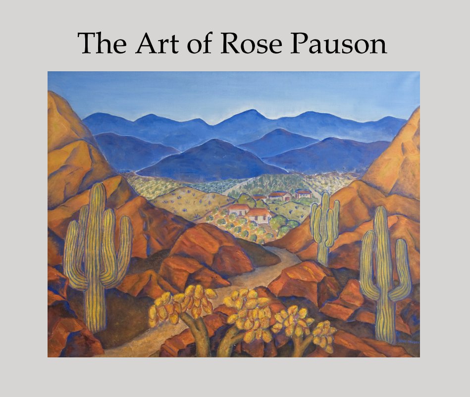 View The Art of Rose Pauson by Allan Green