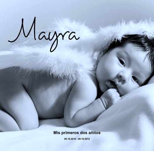 Visualizza Mayra di Mis primeros dos añitos

09.18.2010 - 09.18.2012