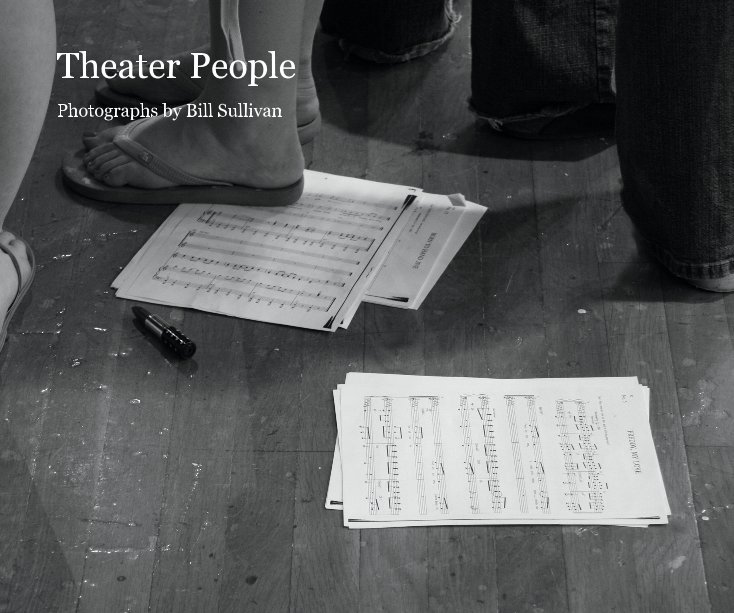 View Theater People by Bill Sullivan