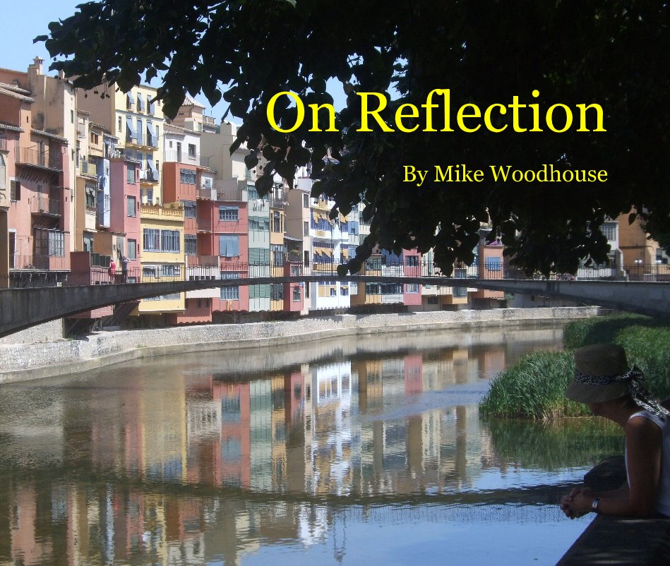 View On Reflection by Mike Woodhouse