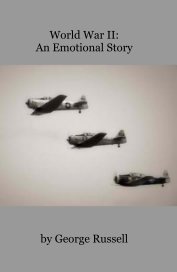 World War II: An Emotional Story book cover