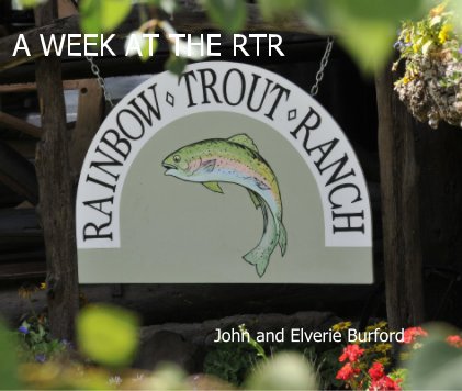 A WEEK AT THE RTR book cover