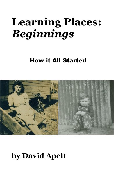 Ver Learning Places: Beginnings por David Apelt