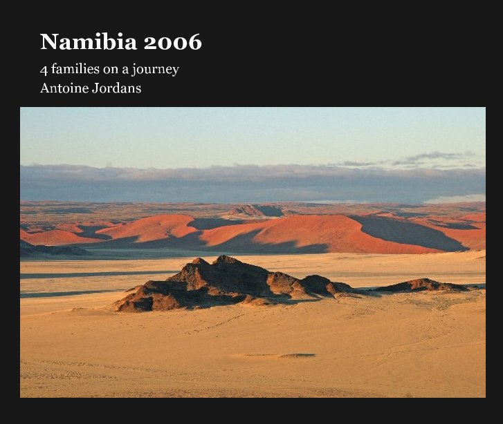 View Namibia 2006 by Antoine Jordans