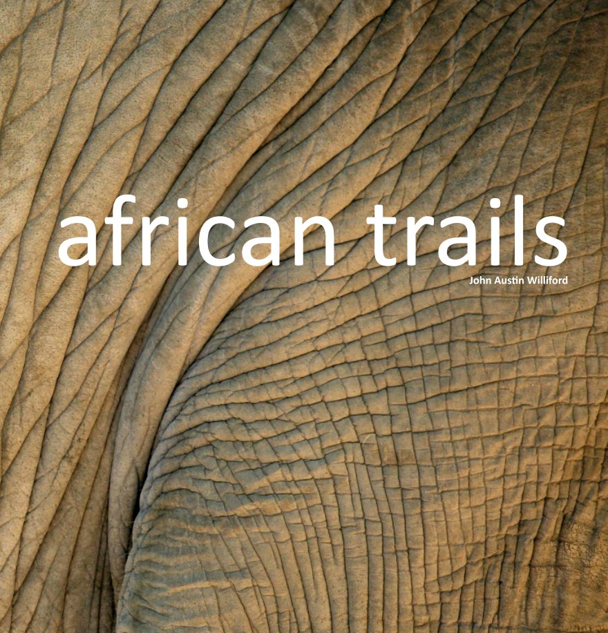 Ver african trails por John Williford