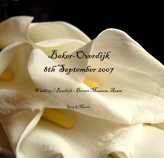 Ver Baker-Overdijk - 8th September 2007 por Greg & Manon.