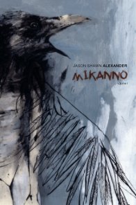 Jason Shawn Alexander: Mikanno I book cover