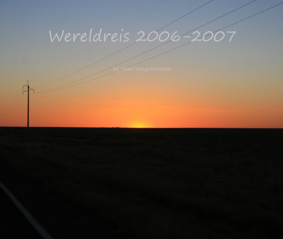 View Wereldreis 2006-2007 by Daan Vangramberen
