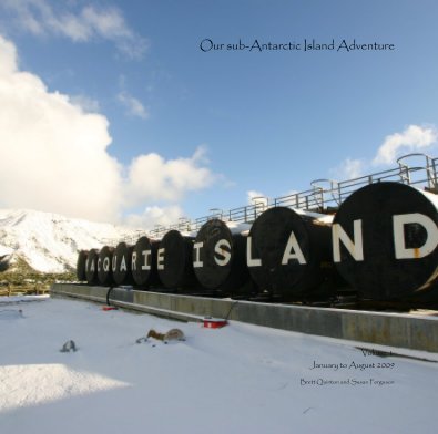 Our sub-Antarctic Island Adventure - large book cover