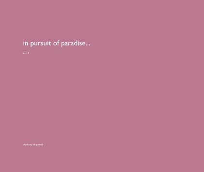 in pursuit of paradise... part ll book cover