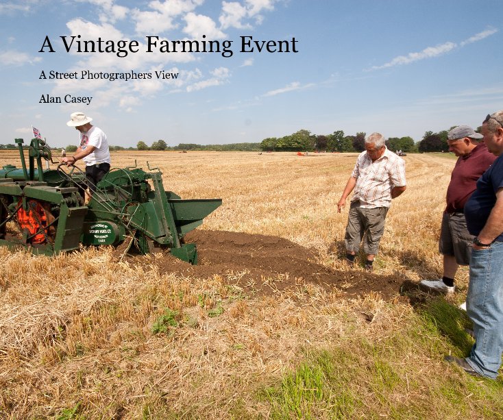 View A Vintage Farming Event by Alan Casey