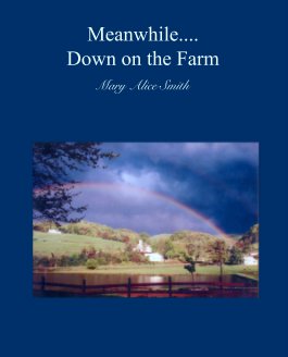 Meanwhile.... 
Down on the Farm book cover
