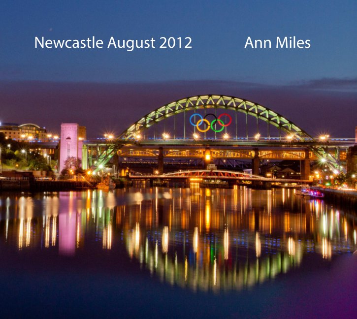 Ver Newcastle por Ann Miles