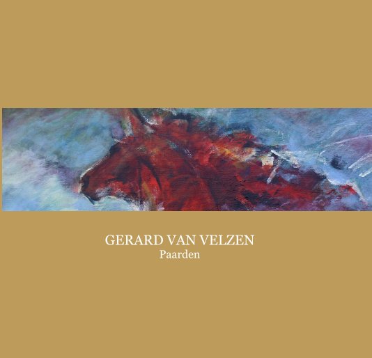 View GERARD VAN VELZEN Paarden by Gerard van Velzen