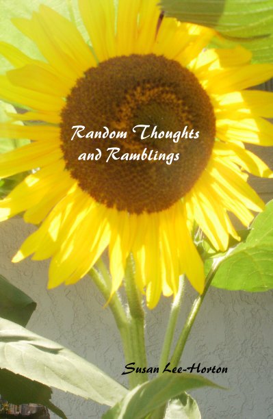 Bekijk Random Thoughts and Ramblings op Susan Lee-Horton