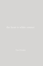 the heart is white emmer book cover