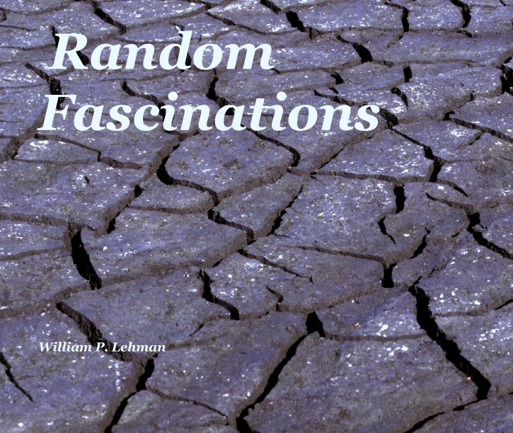 View Random    Fascinations by William P. Lehman