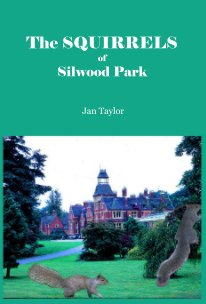 The Squirrels of Silwood Park book cover