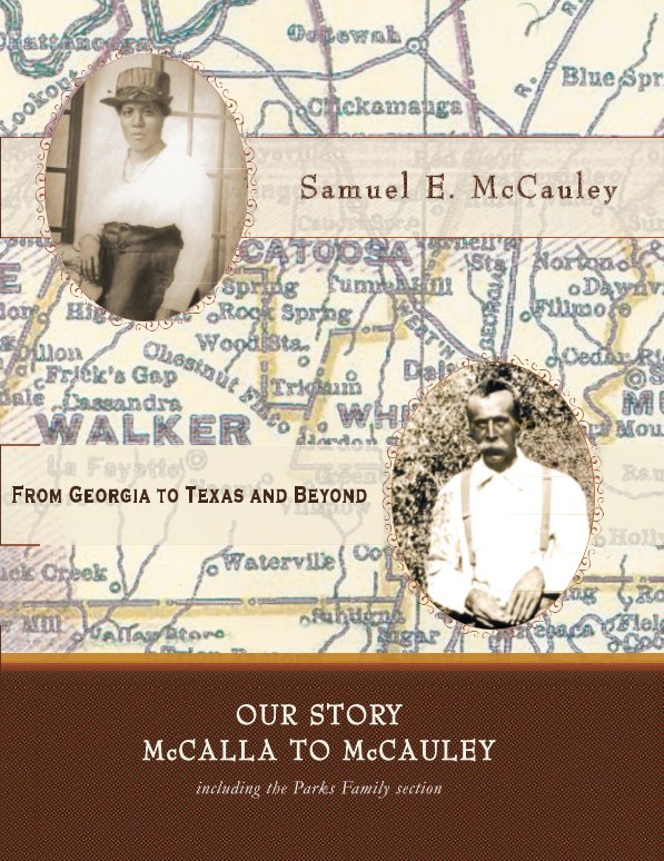 View Our Story McCalla to McCauley by Samuel E. McCauley