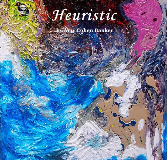 View Heuristic by Amy Cohen Banker