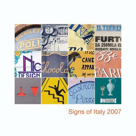 View Signs of Italy 2007 by HybridWkshp