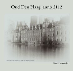 Oud Den Haag, anno 2112 - 
versie 2.0 book cover