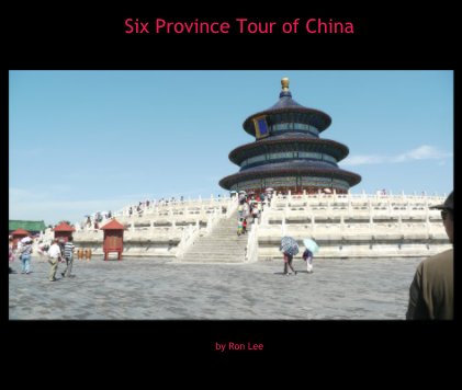 Six Province Tour of China book cover