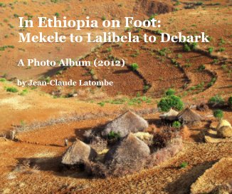 In Ethiopia on Foot: Mekele to Lalibela to Debark book cover