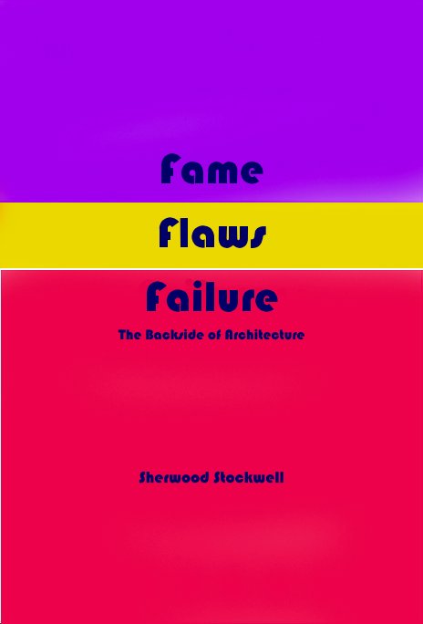 Ver Fame Flaws Failure por Sherwood Stockwell
