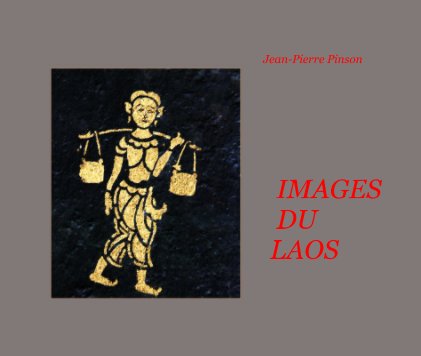 IMAGES DU LAOS book cover