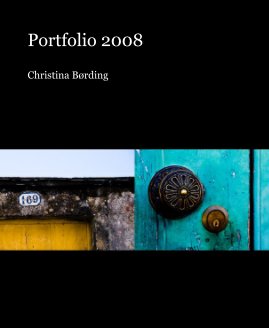 Portfolio 2008 Christina Børding book cover